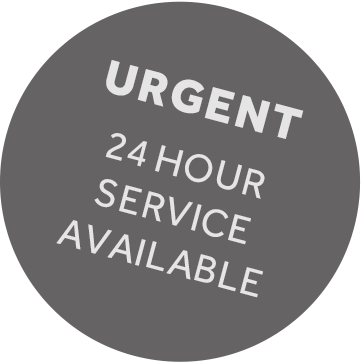 Urgent 24-hour Service Available
